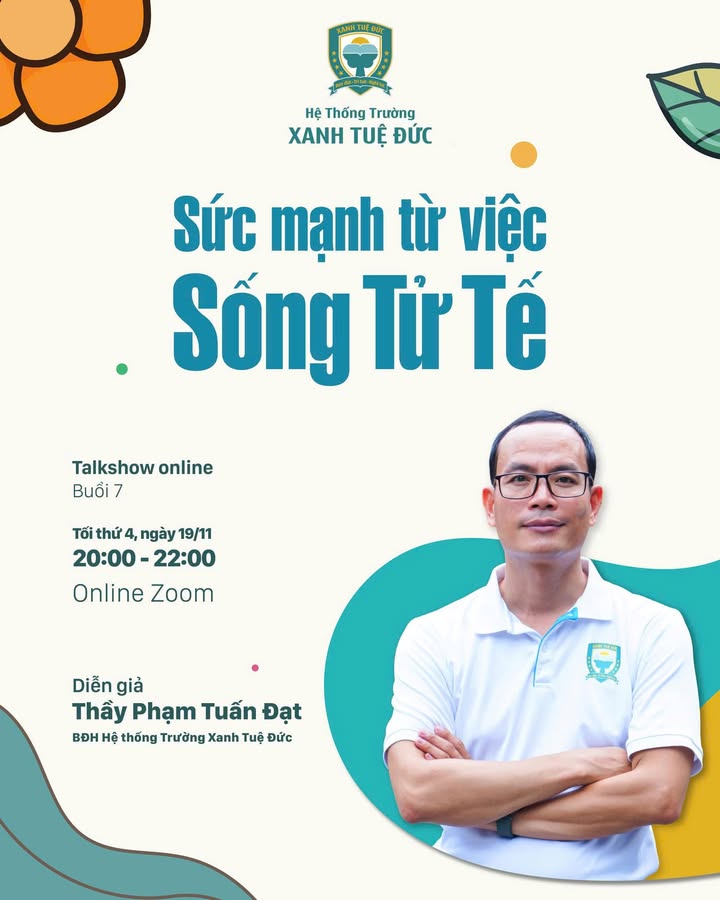 🌻 🌻 20H, TỐI NAY, THỨ 4, NGÀY 19/11, TALKSHOW #7 – SỨC MẠNH TỪ VIỆC SỐNG TỬ TẾ 🌿