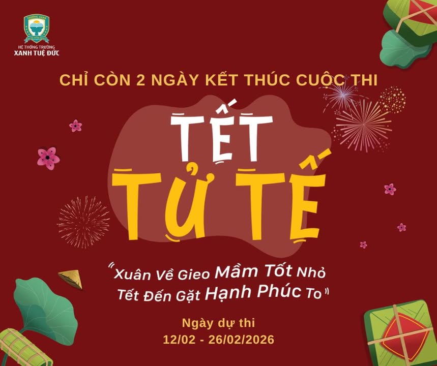 🌺🌺 CHỈ CÒN 2 NGÀY KẾT THÚC CHƯƠNG TRÌNH "TẾT TỬ TẾ" 2026