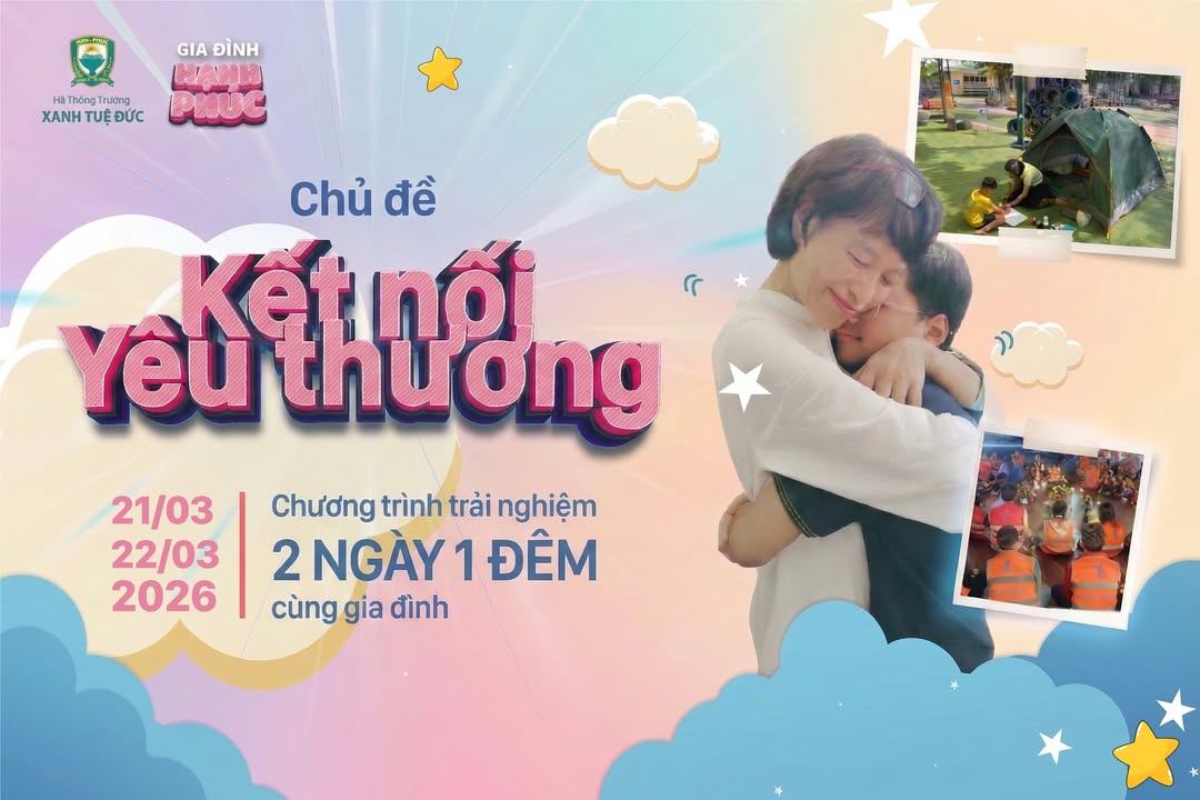 🌿 🌿 MỞ ĐĂNG KÝ CHƯƠNG TRÌNH GIA ĐÌNH HẠNH PHÚC – KẾT NỐI YÊU THƯƠNG