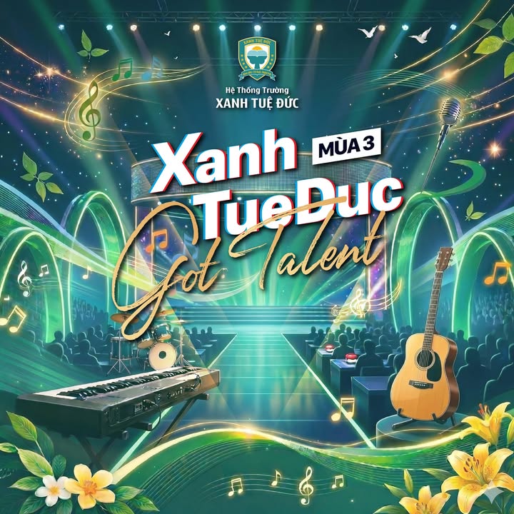 🌟 CHÍNH THỨC KHỞI ĐỘNG: "GOT TALENT XANH TUỆ ĐỨC 2026" MÙA 3 BÙNG NỔ!