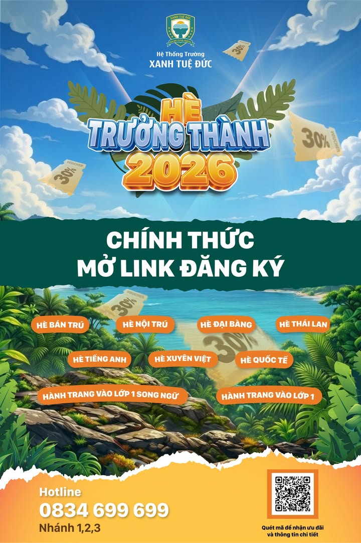 🌟 🌟 HÈ TRƯỞNG THÀNH 2026 CHÍNH THỨC MỞ LINK ĐĂNG KÝ!