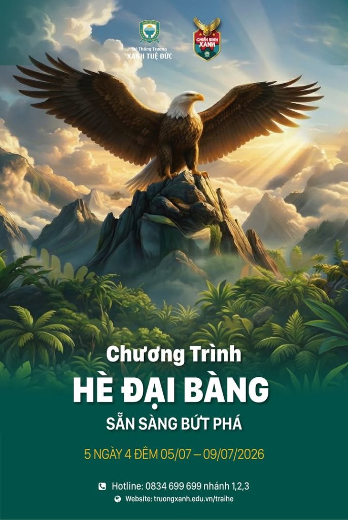 🦅TRẠI HÈ ĐẠI BÀNG PHIÊN BẢN 2026 ĐÁNH THỨC BẢN LĨNH CHIẾN BINH SẴN SÀNG BỨT PHÁ