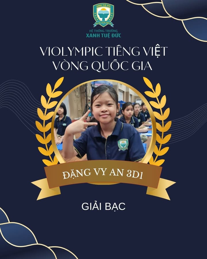 💚 BỨT PHÁ TẠI VIOLYMPIC QUỐC GIA – HỌC SINH XANH TUỆ ĐỨC KHẲNG ĐỊNH BẢN LĨNH 💚