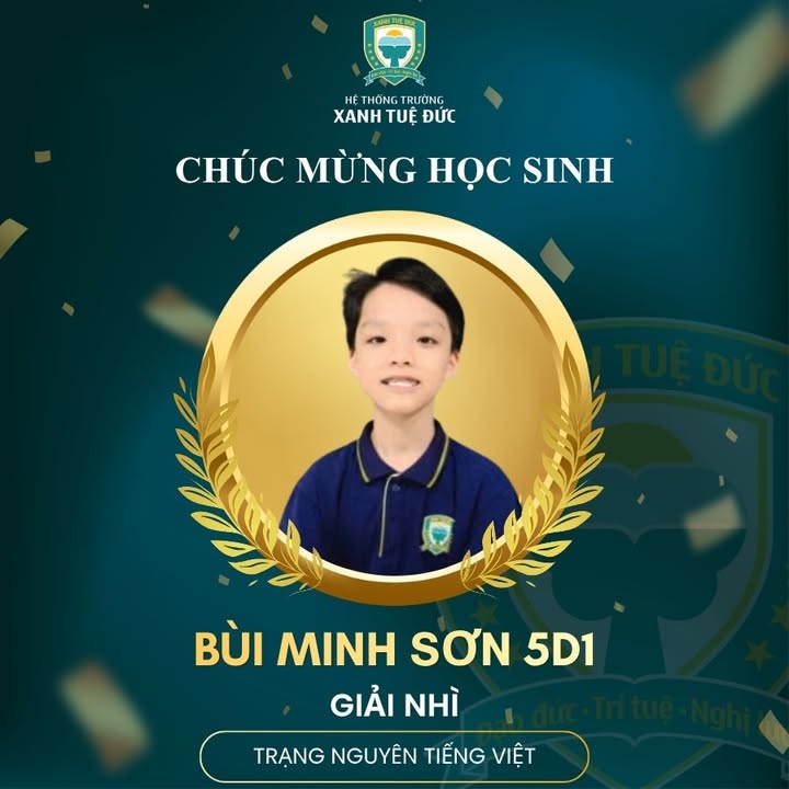 💚 CHÚC MỪNG HỌC SINH TRƯỜNG XANH ĐẠT GIẢI CAO TRONG CUỘC THI TRẠNG NGUYÊN TIẾNG VIỆT CẤP TỈNH/THÀNH PHỐ 💚