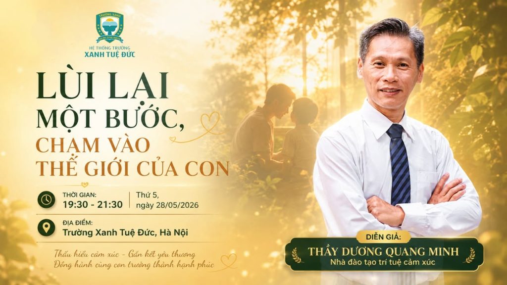 🌻🌻 LÙI LẠI MỘT BƯỚC, CHẠM VÀO THẾ GIỚI CỦA CON