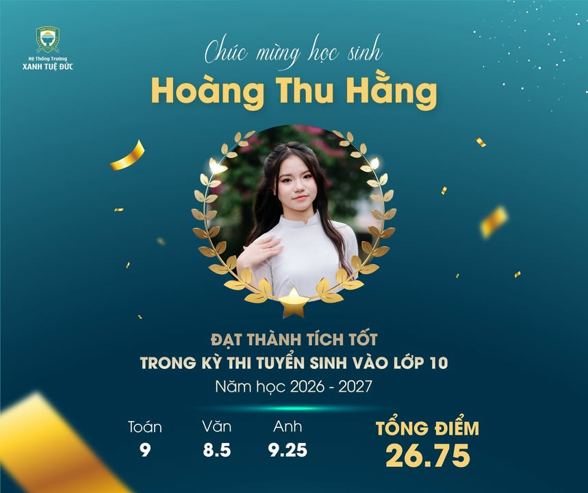 🎉 🎉 TỰ HÀO KẾT QUẢ THI VÀO 10 CỦA HỌC SINH KHỐI 9 NĂM HỌC 2025-2026!